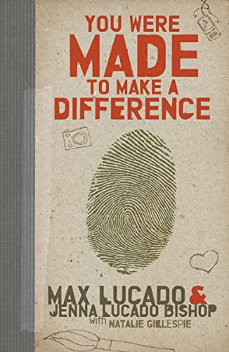 You Were Made to Make a Difference: An Interactive Teen Devotional to Finding Your Calling and Enacting Change You Were Made to Make a Difference: An Interactive Teen Devotional to Finding Your Calling and Enacting Change