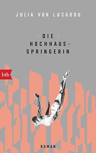 Die Hochhausspringerin: Roman von btb