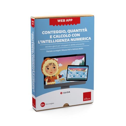 Conteggio, quantità e calcolo con l'intelligenza numerica. Attività e giochi per sviluppare le abilità aritmetiche. Web app. Con software (Software didattico) von Erickson