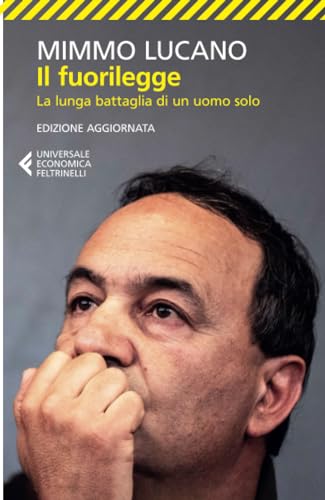 Il fuorilegge (Universale economica. Saggi) von Feltrinelli