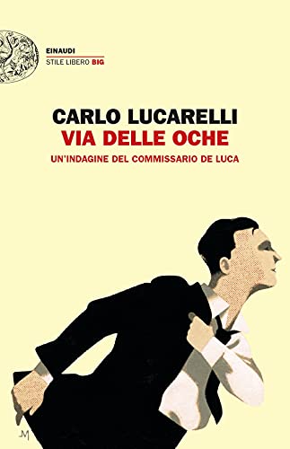 Via delle oche (Einaudi. Stile libero big) Via delle oche (Einaudi. Stile libero big) von Einaudi