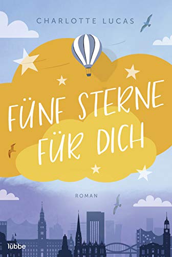 Fünf Sterne für dich: Roman