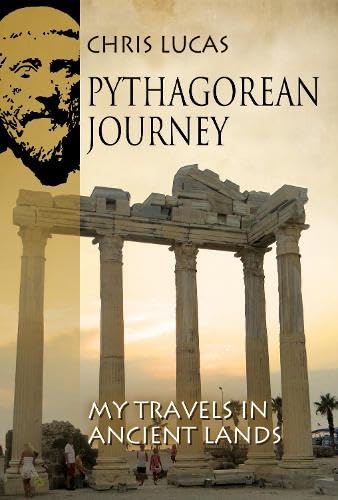 Pythagorean Journey: My Travels in Ancient Lands von i2i Publishing