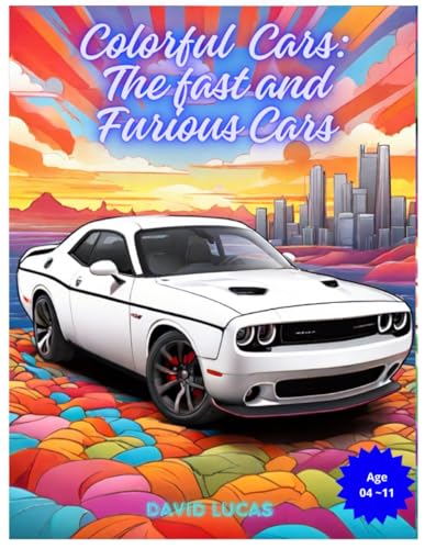 Colorful: The Fast and Furious Cars von Independently published