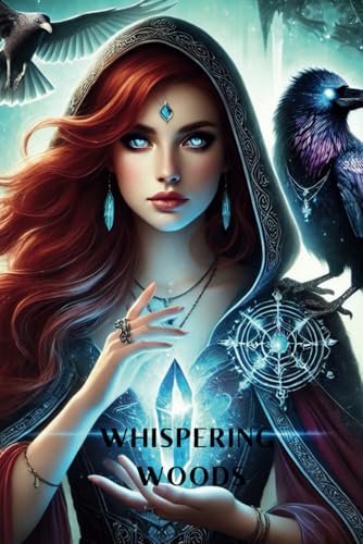 The Whispering Woods: Apprentice Discovery von Independently published