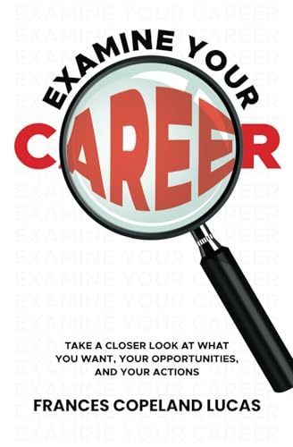 Examine Your Career Examine Your Career von Independently published
