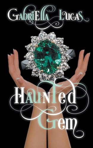 Haunted Gem (A River Styx Mystery, Band 0) von The Wild Rose Press