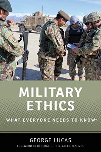 Military Ethics: What Everyone Needs to Know®: What Everyone Needs to Know(r) von Oxford University Press