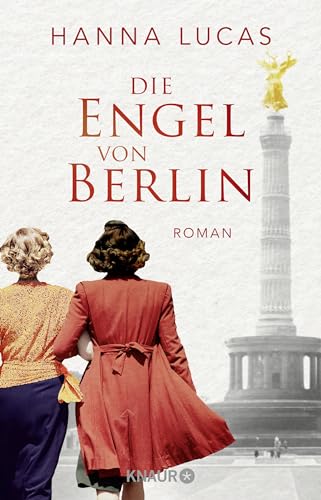 Die Engel von Berlin: Roman
