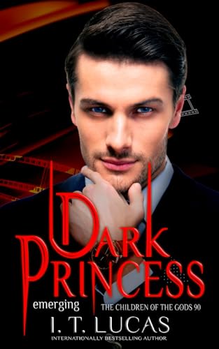 Dark Princess Emerging (The Children Of The Gods Paranormal Romance, Band 90) von Evening Star Press, LLC.