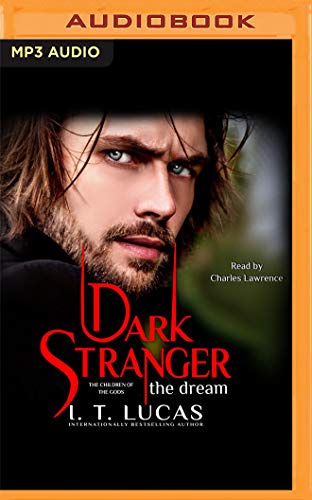 Dark Stranger: The Dream: New and Lengthened 2017 Edition (Children of the Gods)