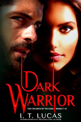 Dark Warrior Tetralogy: The Children of the Gods Series Books 7-10