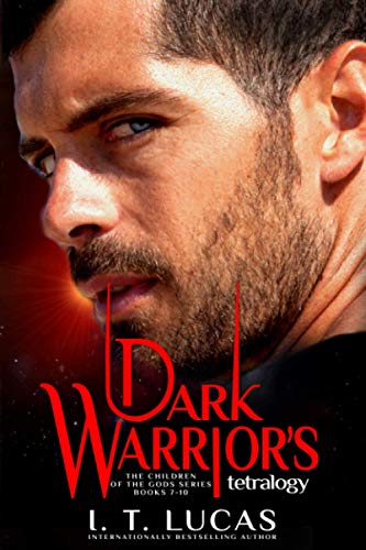 The Children of the Gods Series Books 7-10: Dark Warrior Tetralogy