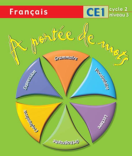 A portée de mots. Français. CE1. Per la Scuola elementare