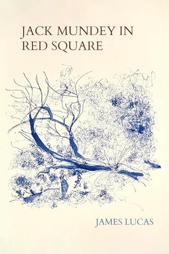 Jack Mundey in Red Square von Recent Work Press