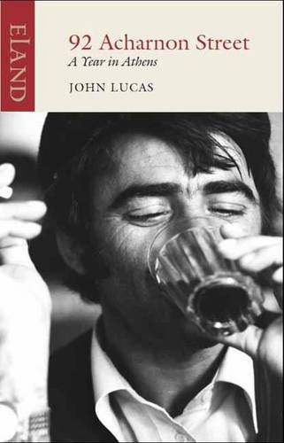 92 Acharnon Street: A Year in Athens von Eland Publishing