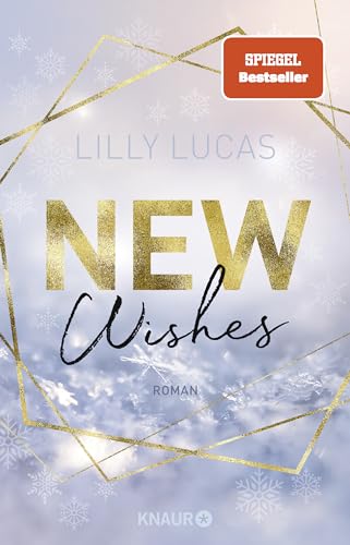 New Wishes: Roman | New-Adult-Highlight voller Winterzauber