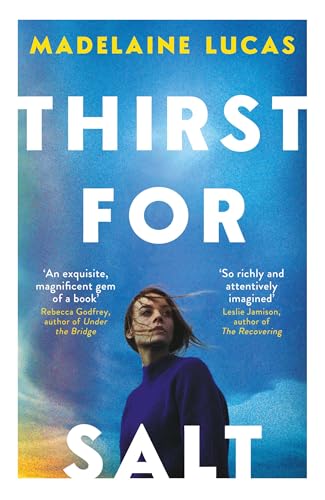 Thirst for Salt: Madelaine Lucas von Oneworld Publications