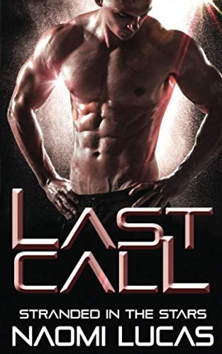 Last Call (Stranded in the Stars, Band 1)
