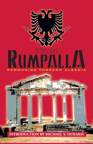 Rumpalla: Rummaging Through Albania von Xlibris US
