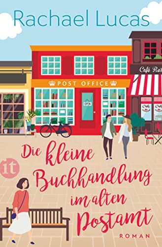 Die kleine Buchhandlung im alten Postamt: Roman | Das perfekte Geschenk zum Muttertag (insel taschenbuch)