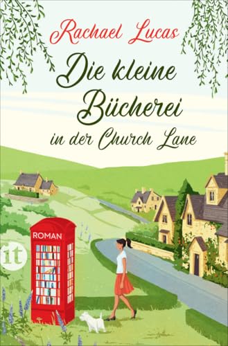 Die kleine Bücherei in der Church Lane: Roman (insel taschenbuch) von Insel Verlag