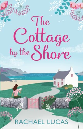 The Cottage by the Shore (Applemore Bay, Band 5)