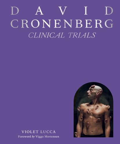 David Cronenberg: Clinical Trials von Abrams Books
