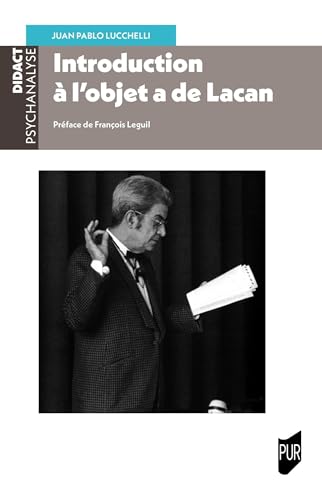 Introduction à l'objet a de Lacan von PU RENNES