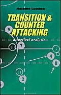 Transition & Counter Attacking: A Tactical Analysis