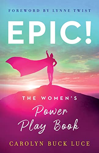 EPIC!: The Women's Power Play Book von Lioncrest Publishing