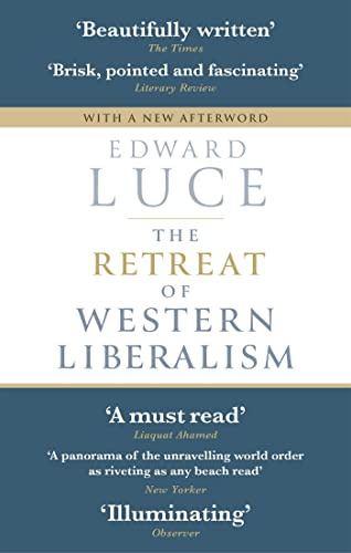 The Retreat of Western Liberalism von ABACUS
