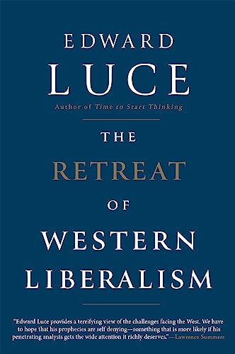 The Retreat of Western Liberalism
