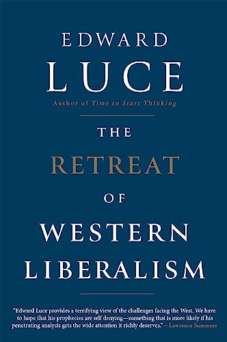 The Retreat of Western Liberalism