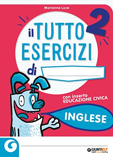 Il tutto esercizi. Inglese. Per la Scuola elementare (Vol. 2) von Giunti T.V.P.