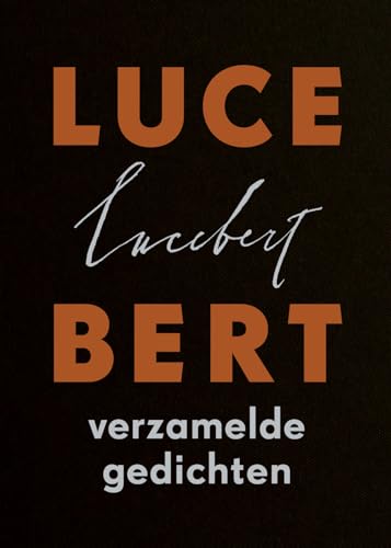 Verzamelde gedichten: Verzamelde gedichten von Bezige Bij b.v., Uitgeverij De