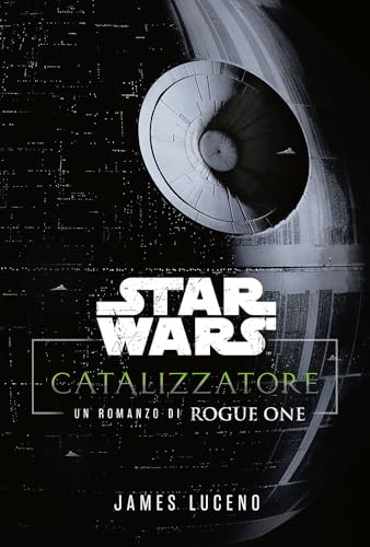Catalyst. A Rogue One novel. Star Wars von Panini Comics