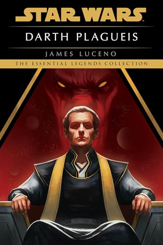 Darth Plagueis: Star Wars Legends von Del Rey