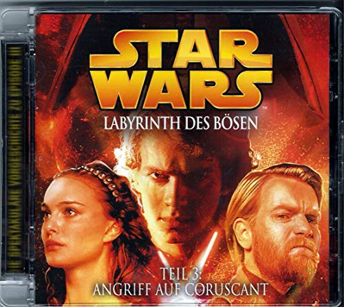 Star Wars Labyrinth des Bösen. Teil 3: Angriff auf Coruscant