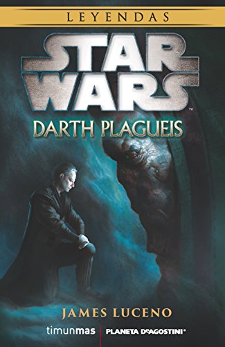 Star Wars Novela: Darth Plagueis von Star Wars