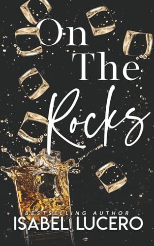 On the Rocks: Alternate Edition von Independently published