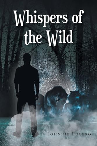Whispers of the Wild von Fulton Books