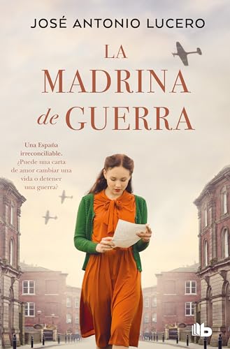 La madrina de guerra (Ficción) von B de Bolsillo