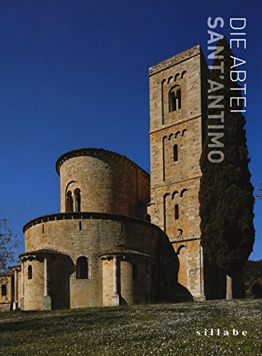 Die abtei Sant'Antimo. Ediz. a colori von Sillabe