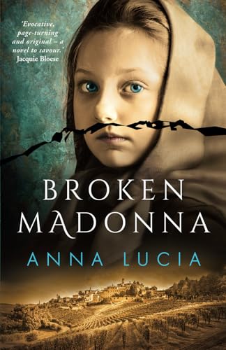 Broken Madonna: The spellbinding novel about mysterious visions and powerful secrets in the mountains of post-WW2 Italy von Fluency Publishing