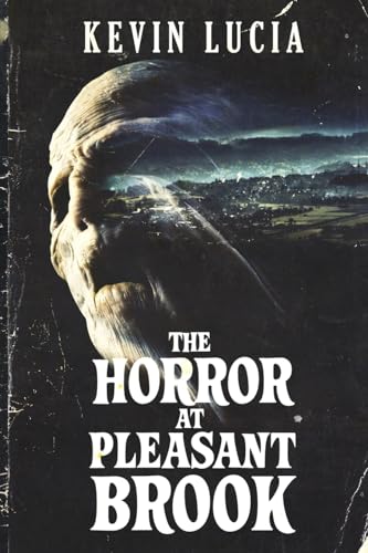 The Horror at Pleasant Brook von Crystal Lake Publishing