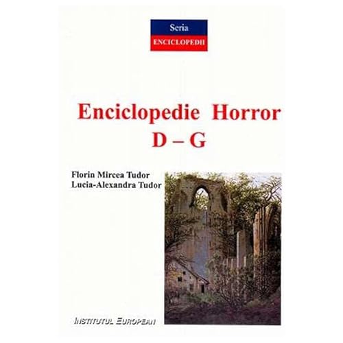 Enciclopedie Horror. Vol. 2. D-G von Institutul European