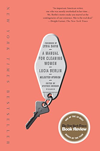 Manual For Cleaning Women: Selected Stories