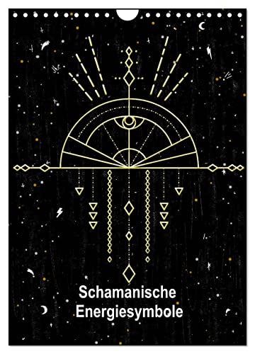 Schamanische Energiesymbole (Wandkalender 2024 DIN A4 hoch), CALVENDO Monatskalender von CALVENDO