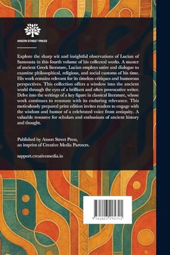 The Works of Lucian of Samosata von Anson Street Press